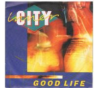 Inner City - GOOD LIFE