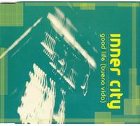 Inner City - Good Life
