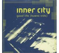 Inner City - Good Life