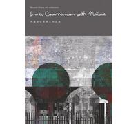 Inner Communion with Nature: Takashi Ohara Art collection