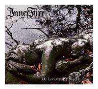 Inner Fire - Of Legends & Allegiance