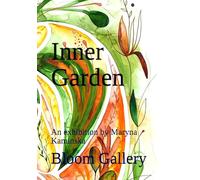 Inner garden: An exhibition by Maryna Kaminska