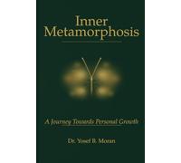 Inner Metamorphosis: A Journey towards Personal Growth: 2 (Architecture of Responsibility)