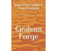 Inner Peace Unlock Your Potential