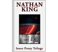 Inner Proxy Trilogy