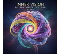 Inner Vision, Hallways/Corridors of my mind
