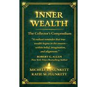 Inner Wealth: The Collector's Compendium