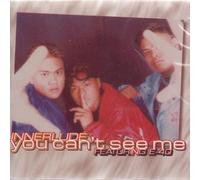 Innerlude - You Can't See Me