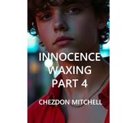 Innocence Waxing Part 4: Going Live: The Rise, Fall, and Flameout of Jayden McKenzie (Rebirth of Innocence)
