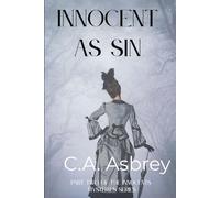 Innocent As Sin: Part Two of the Innocents Mysteries Series