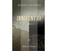 Innocent III: III. La Papauté et l'Empire