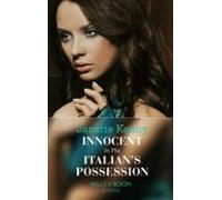 Innocent In The Italians Possession (ebook)