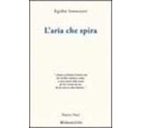 Innocenti Egidio - Aria Che Spira (L')
