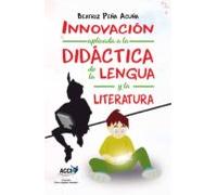 Innovación Aplicada A La Didáctica De La Lengua Y La Literatura (ebook