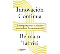 Innovacion Continua - Claves Para Pasar A La Ofensiva Innovando De Forma Permanente