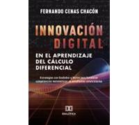 Innovación Digital En El Aprendizaje Del Cálculo Diferencial (ebook)