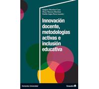 Innovación docente, metodologías activas e inclusión educativa (Horizontes Universidad)