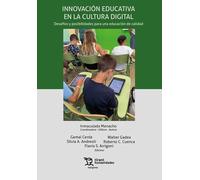 Innovación educativa en la cultura digital. Desafíos y posibilidades para una educación de calidad (Márgenes)