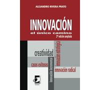 INNOVACIÓN EL ÚNICO CAMINO