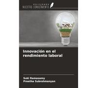 Innovación en el rendimiento laboral