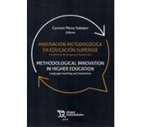 Innovación Metodológica En Educación Superior. Enseñanza De Lenguas Y Traducción
