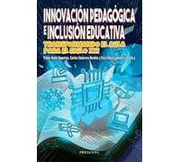 Innovación Pedagógica E Inclusión Educativa