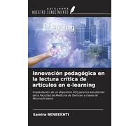 Innovación pedagógica en la lectura crítica de artículos en e-learning: Implantación de un dispositivo ACL para los estudiantes de la Facultad de Medicina de Tlemcen a través de Microsoft teams