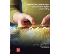 Innovación Y Estrategias En Economía Digital Y Marketing