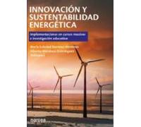 Innovación Y Sustentabilidad Energética. Ii (ebook)
