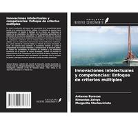 Innovaciones intelectuales y competencias: Enfoque de criterios múltiples