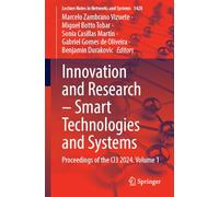 Innovation and Research - Smart Technologies and Systems: Proceedings of the CI3 2024, Volume 1: 1428 (Lecture Notes in Networks and Systems)
