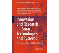 Innovation and Research - Smart Technologies & Systems: Proceedings of the CI3 2025. Volume 1: 2016 (Lecture Notes in Networks and Systems, 2016)