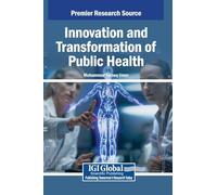 Innovation and Transformation of Public Health
