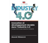 Innovation et développement durable dans l'industrie 4.0