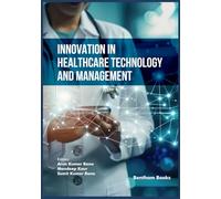 Innovation in Healthcare Technology and Management