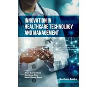 Innovation in Healthcare Technology and Management