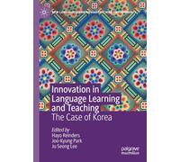 Innovation in Language Learning and Teaching: The Case of Korea (New Language Learning and Teaching Environments)