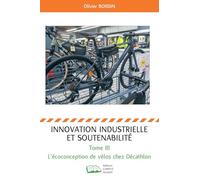Innovation industrielle et soutenabilité: L'écoconception de vélos chez Décathlon: 3