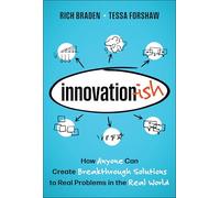 Innovation-Ish – Cómo crear soluciones innovadoras a problemas reales