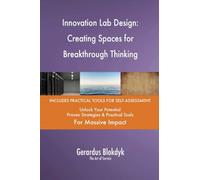 Innovation Lab Design: Creating Spaces for Breakthrough Thinking