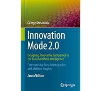 Innovation Mode 2.0: Designing Innovative Companies in the Era of Artificial Intelligence