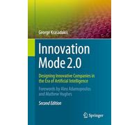 Innovation Mode 2.0: Designing Innovative Companies in the Era of Artificial Intelligence
