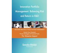 Innovation Portfolio Management: Balancing Risk and Return in R&D