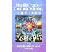 Innovation Trends and Educational Technology in Higher Education