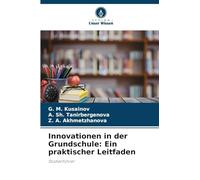 Innovationen in der Grundschule: Ein praktischer Leitfaden