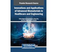Innovations and Applications of Advanced Biomaterials in Healthcare and Engineering