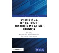 Innovations and Applications of Technology in Language Education (Advances in Computational Collective Intelligence)