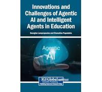 Innovations and Challenges of Agentic AI and Intelligent Agents in Education