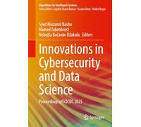 Innovations in Cybersecurity and Data Science: Proceedings of ICICDS 2025 (Algorithms for Intelligent Systems)