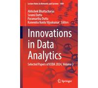 Innovations in Data Analytics: Selected Papers of ICIDA 2024, Volume 2: 1409 (Lecture Notes in Networks and Systems, 1409)
